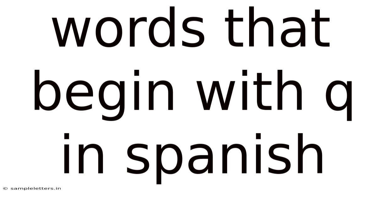 Words That Begin With Q In Spanish