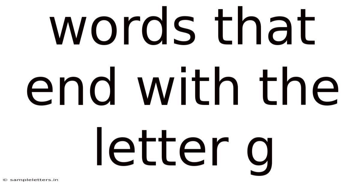 Words That End With The Letter G