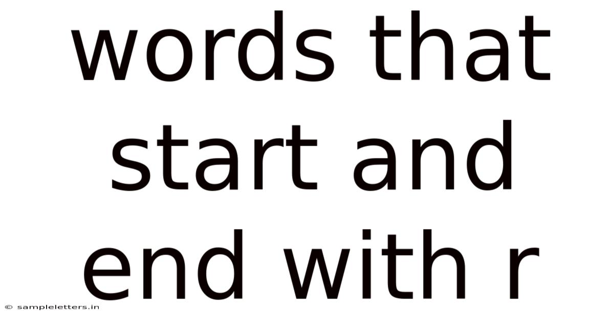 Words That Start And End With R