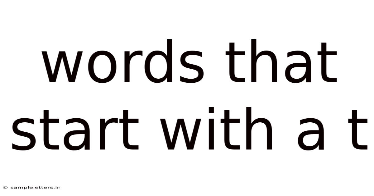 Words That Start With A T