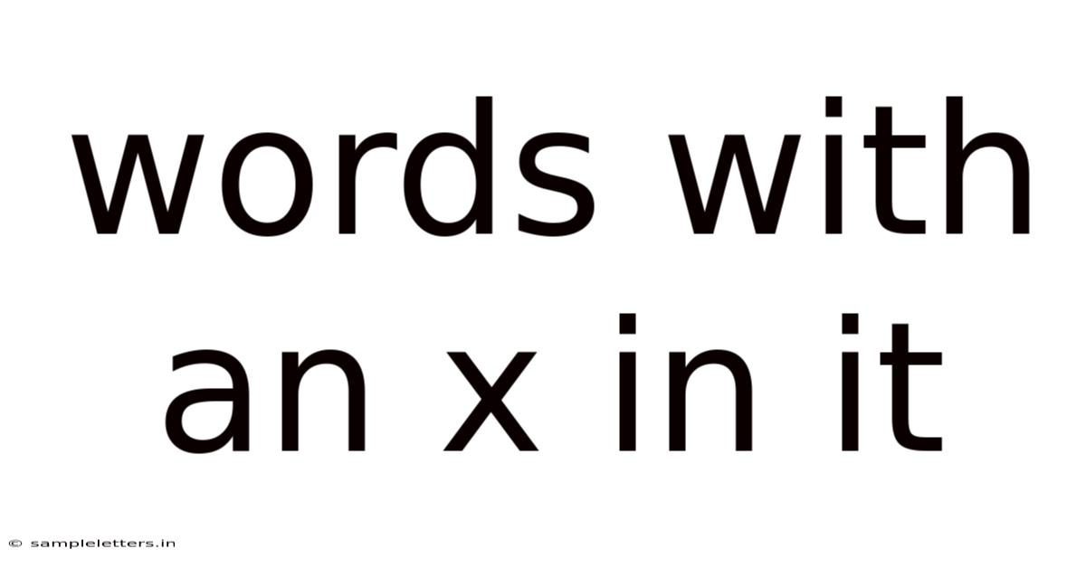 Words With An X In It