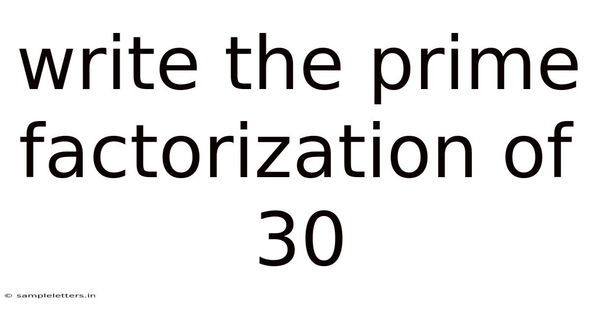 Write The Prime Factorization Of 30
